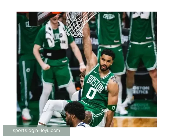 塔图姆复出首秀豪取三双领凯尔特人本赛季战绩十胜两负